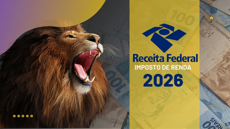 Como Declarar o Imposto de Renda 2026
